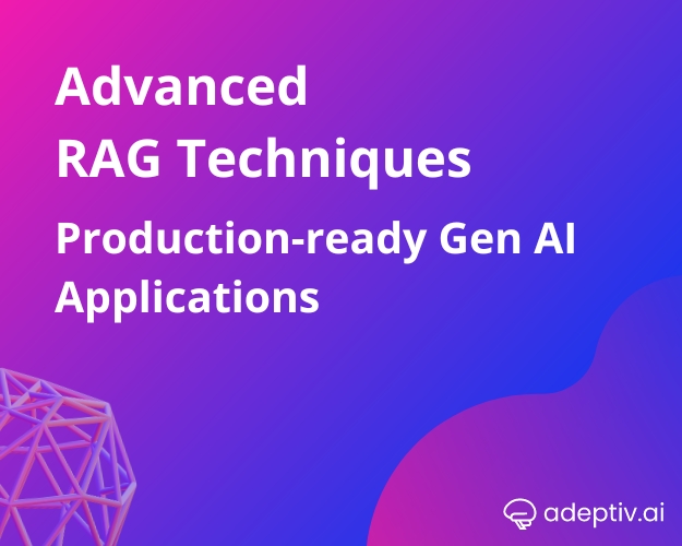 Advanced-RAG-Production-ready-Gen-AI-Applications