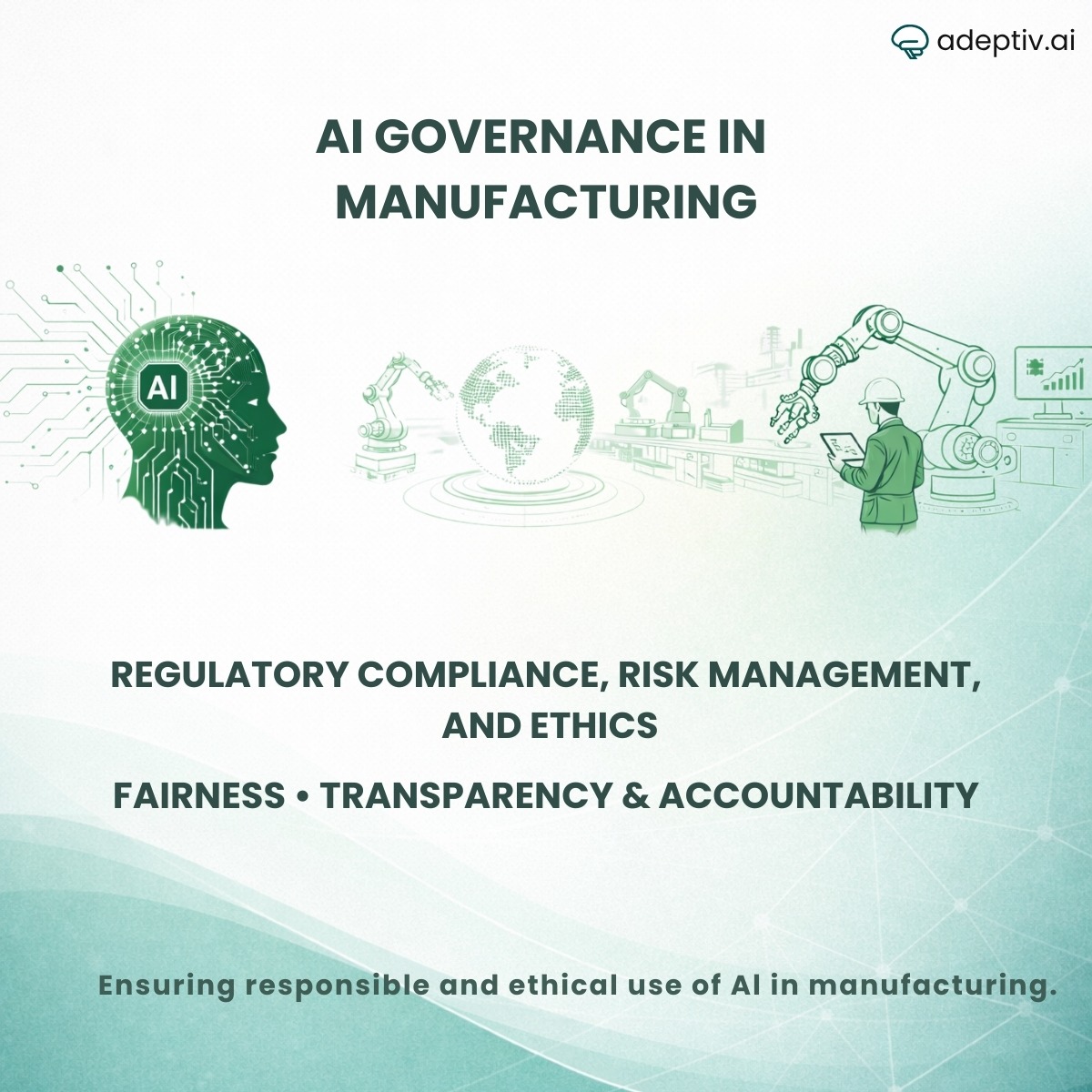 AI Governance in Manufacturing